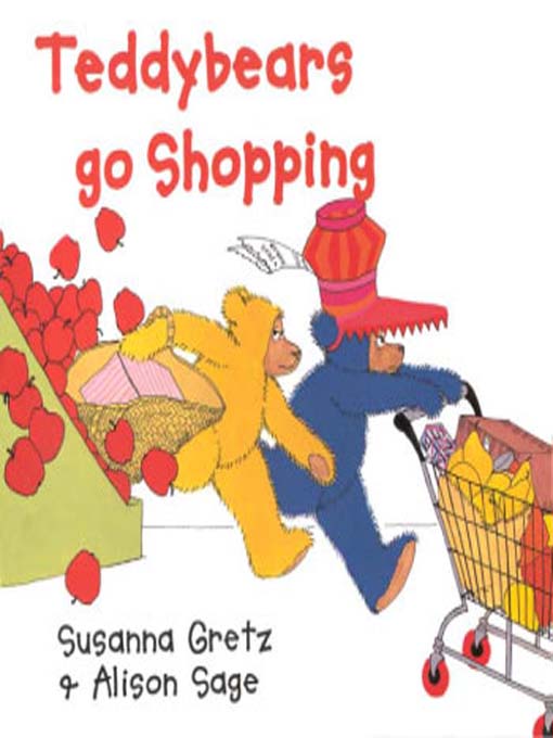 Title details for Teddybears Go Shopping by Susanna Gretz - Available